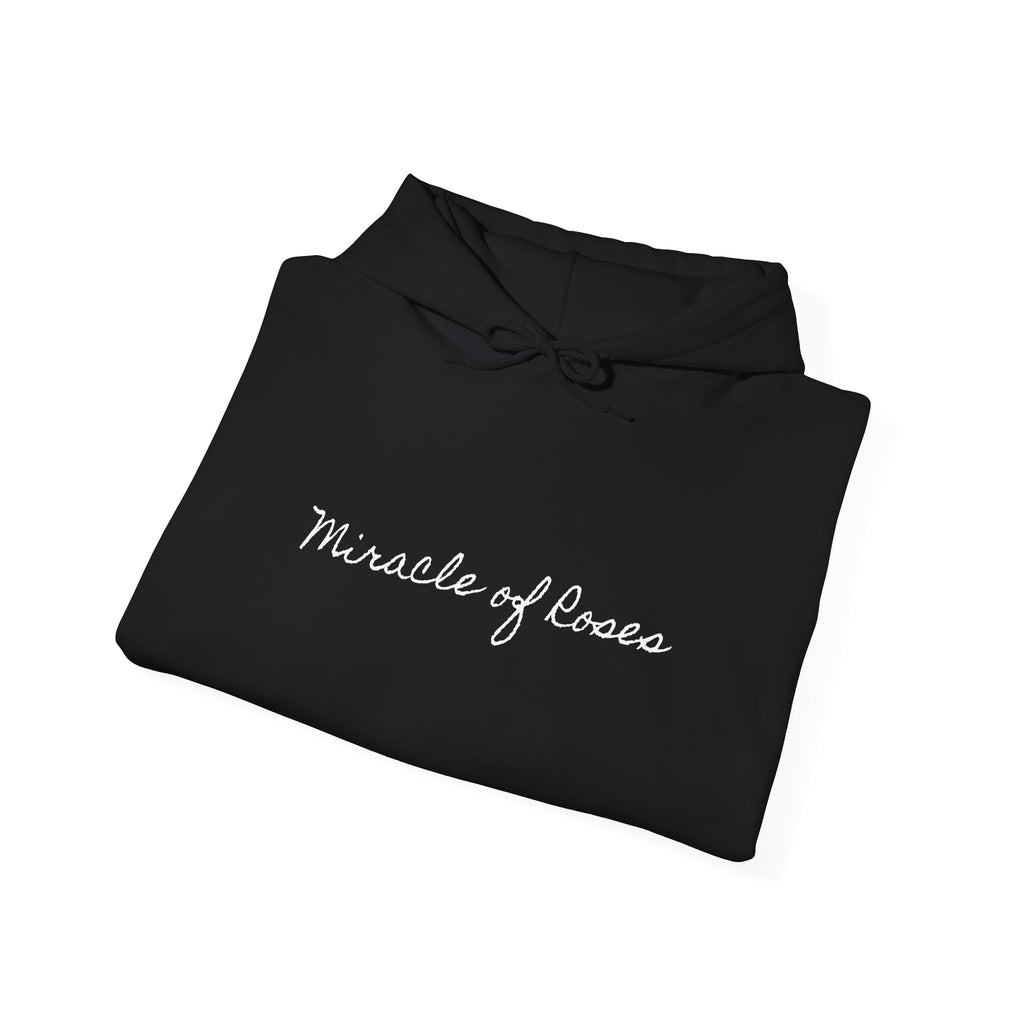Be the Miracle-Radiate | Miracle of Roses Hoodie