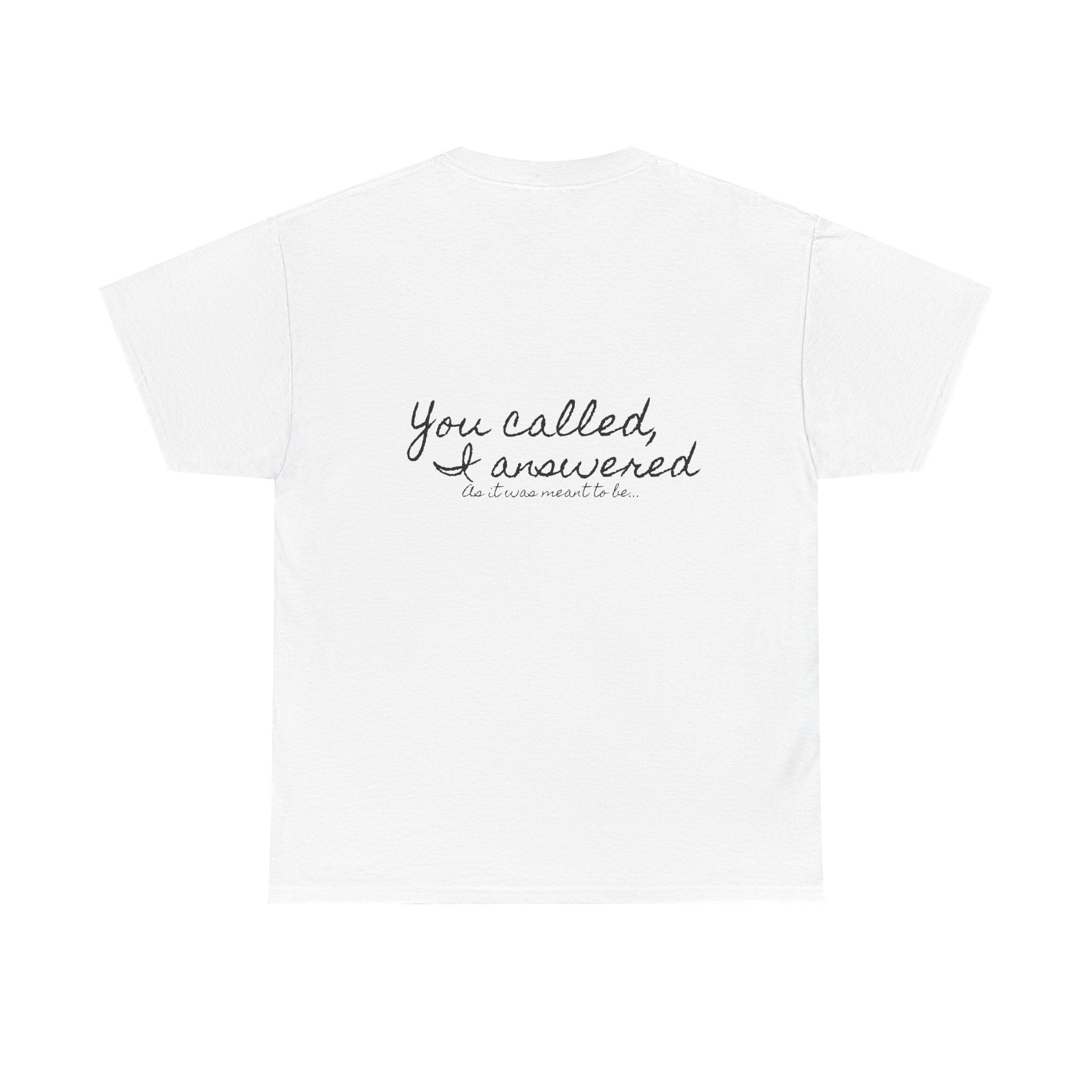 Meant to be | Miracle of Roses Tee