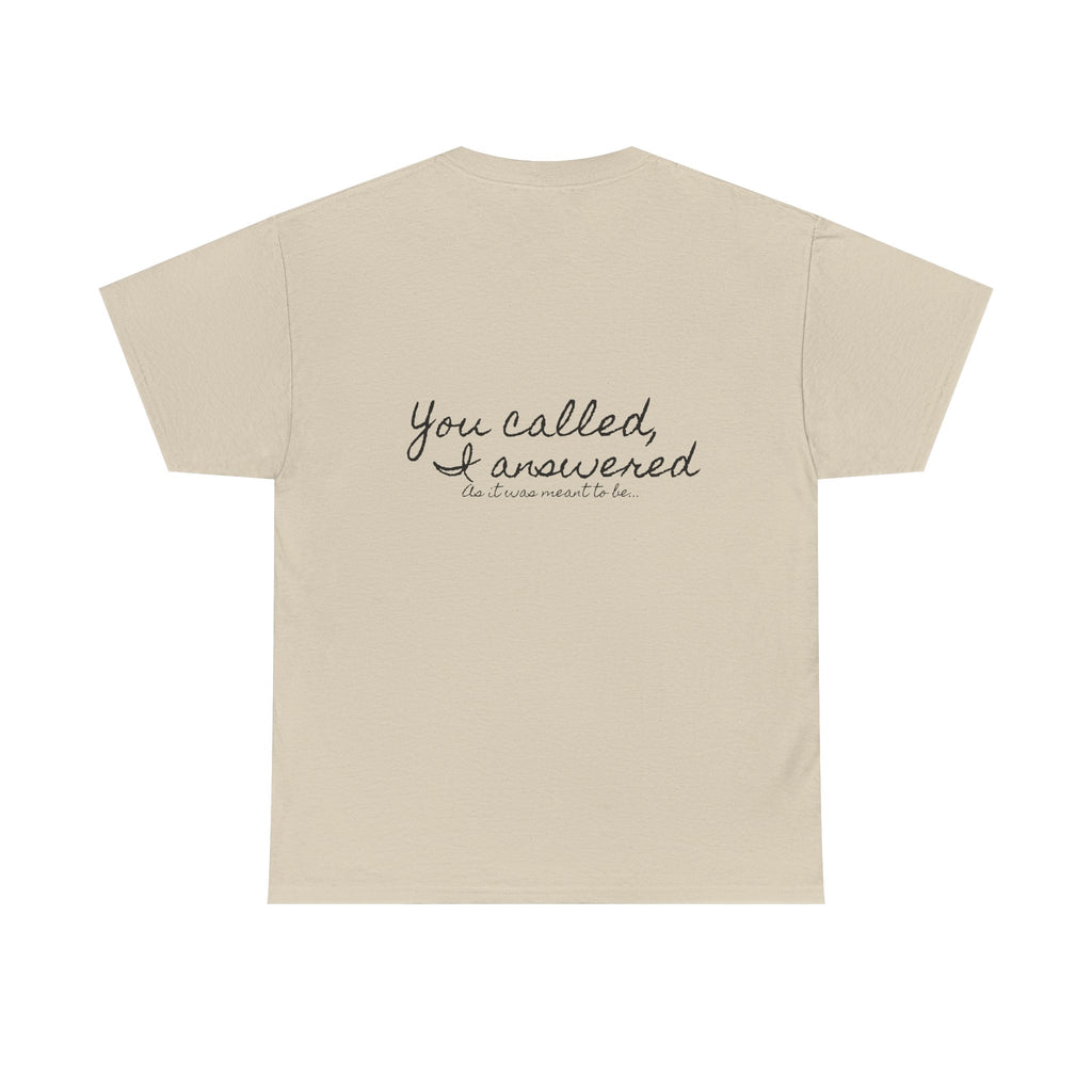 Meant to be | Miracle of Roses Tee