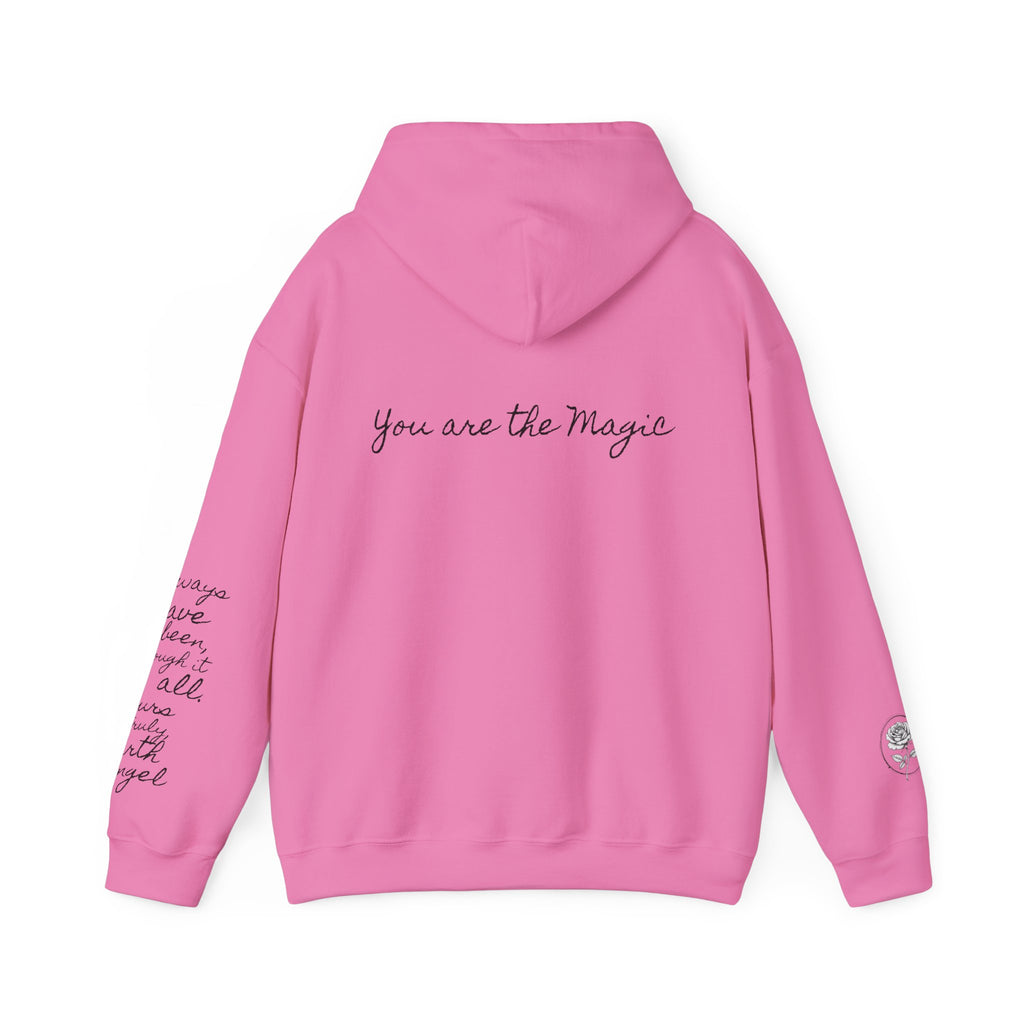 You are the Magic-Grow | Miracle of Roses Hoodie