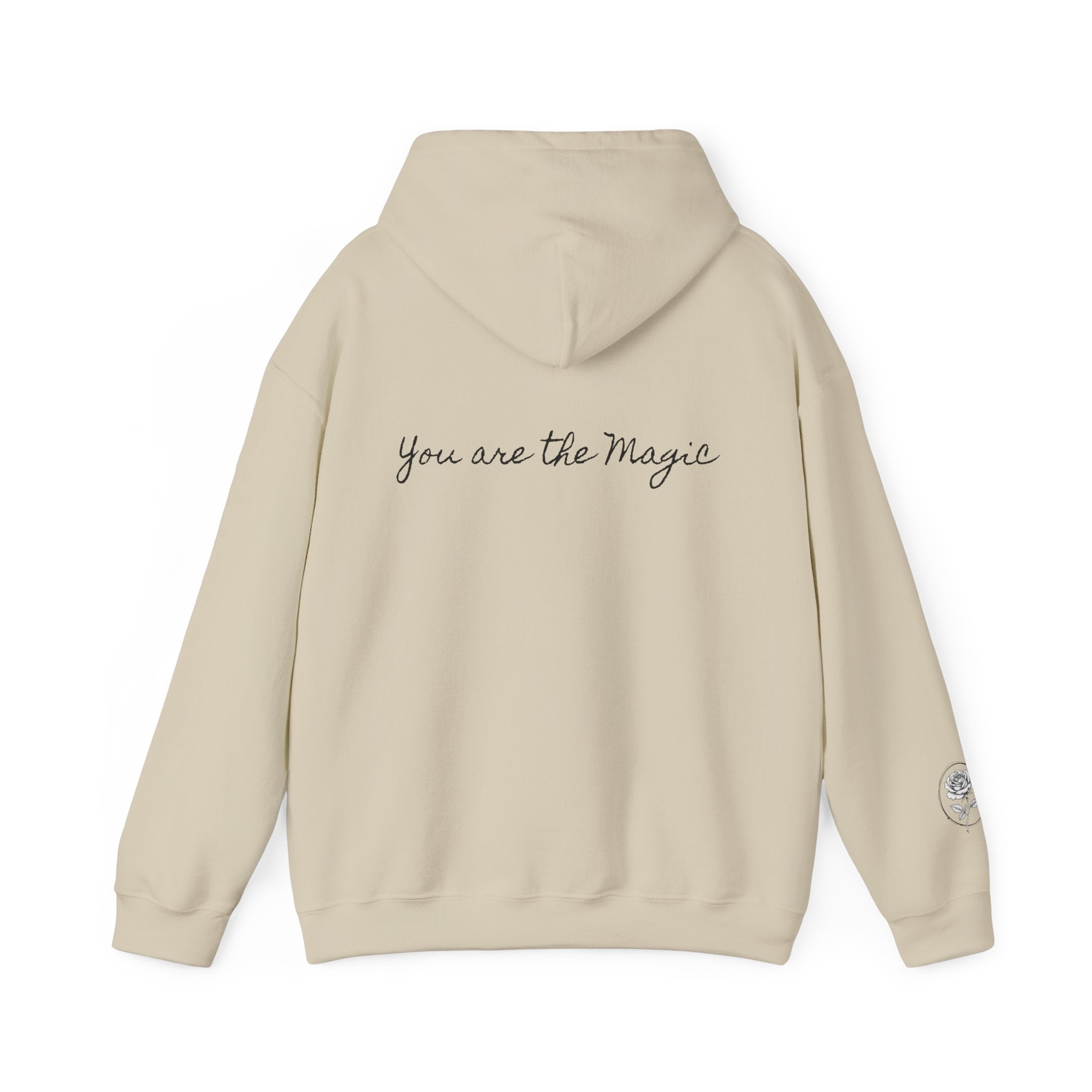 You are the Magic | Miracle of Roses Hoodie