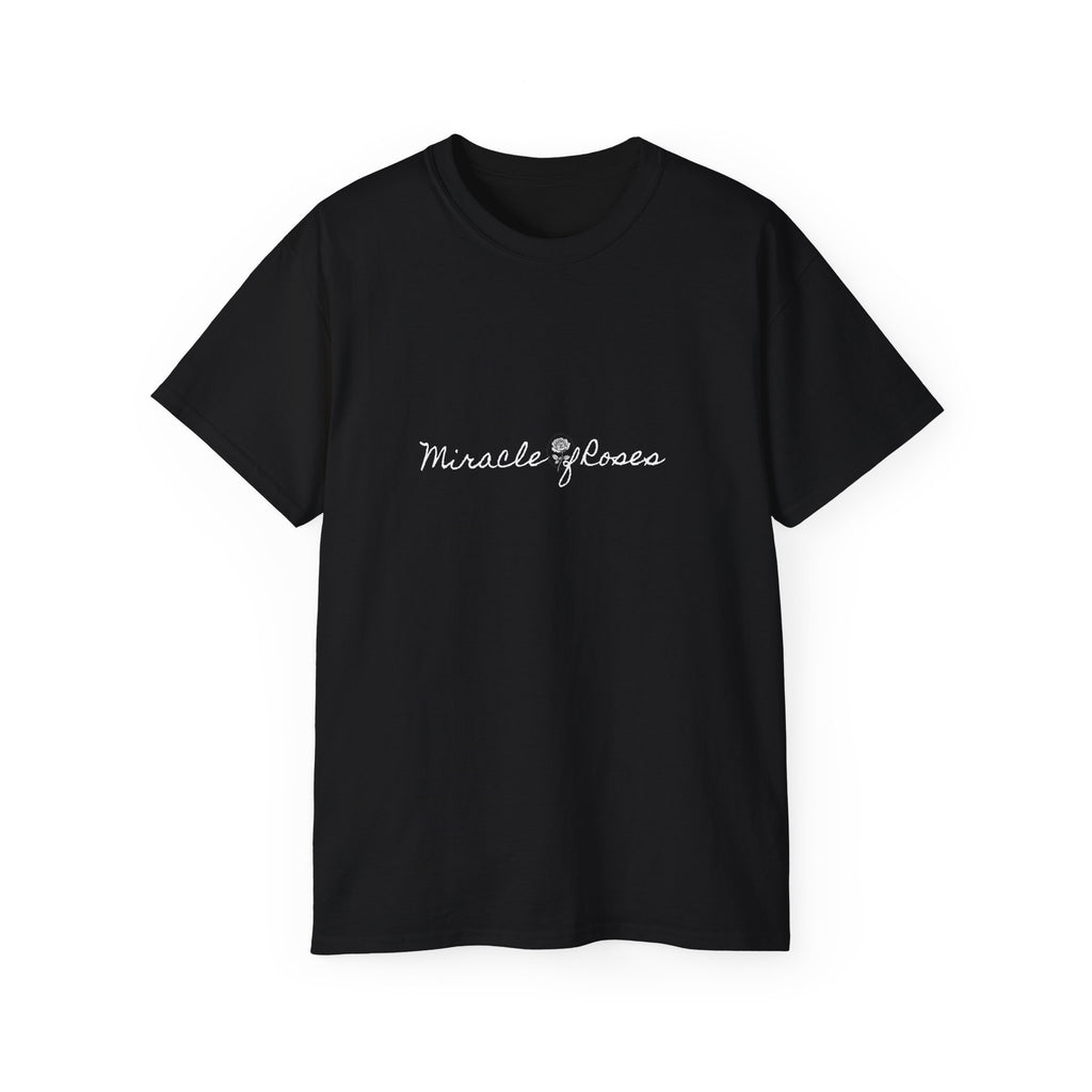 Be the Miracle | Miracle of Roses Tee