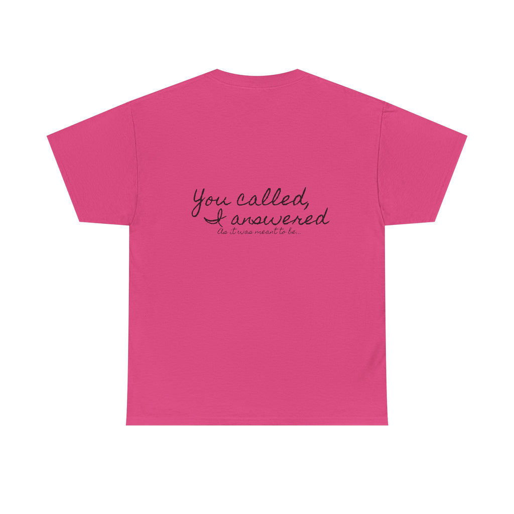 Meant to be | Miracle of Roses Tee
