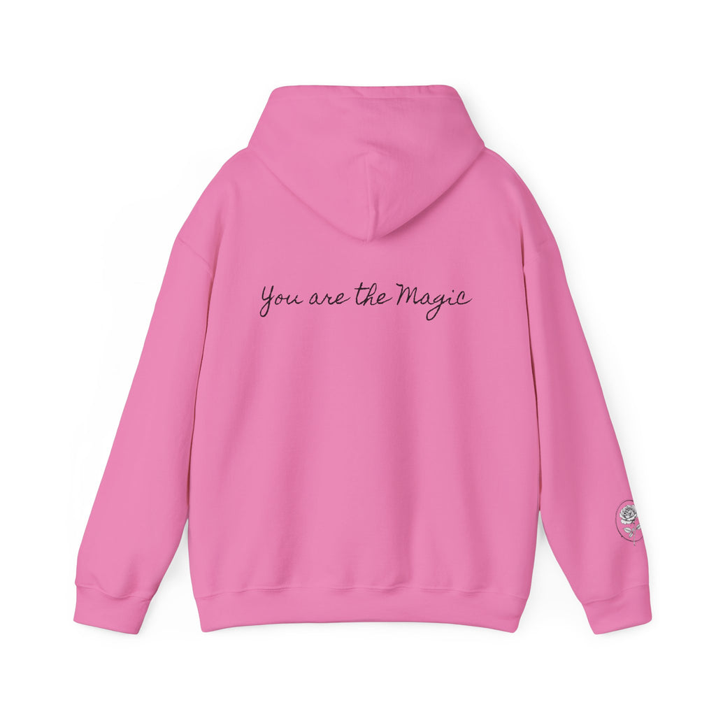 You are the Magic | Miracle of Roses Hoodie