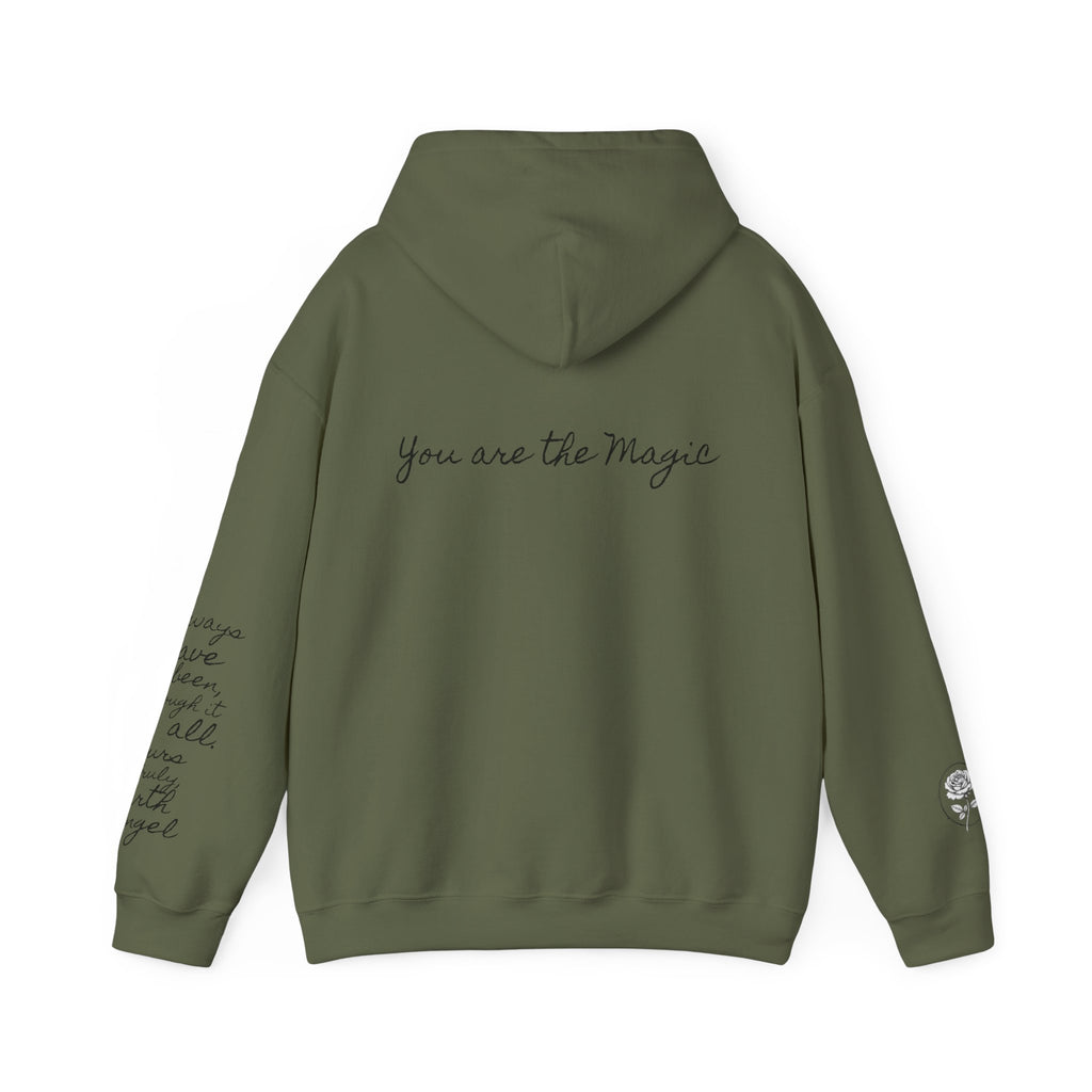 You are the Magic-Grow | Miracle of Roses Hoodie