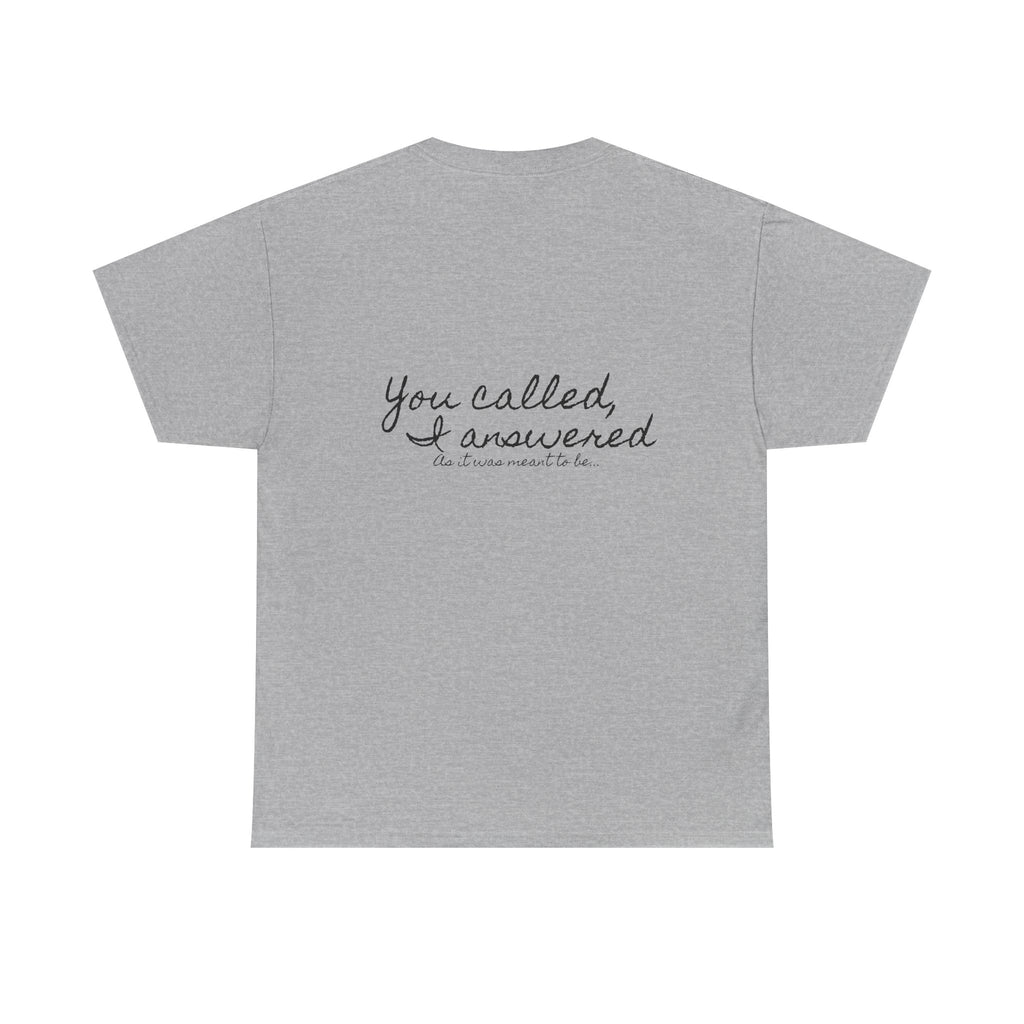 Meant to be | Miracle of Roses Tee