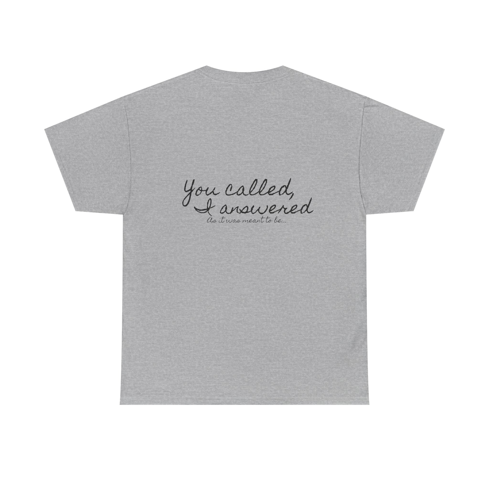 Meant to be | Miracle of Roses Tee