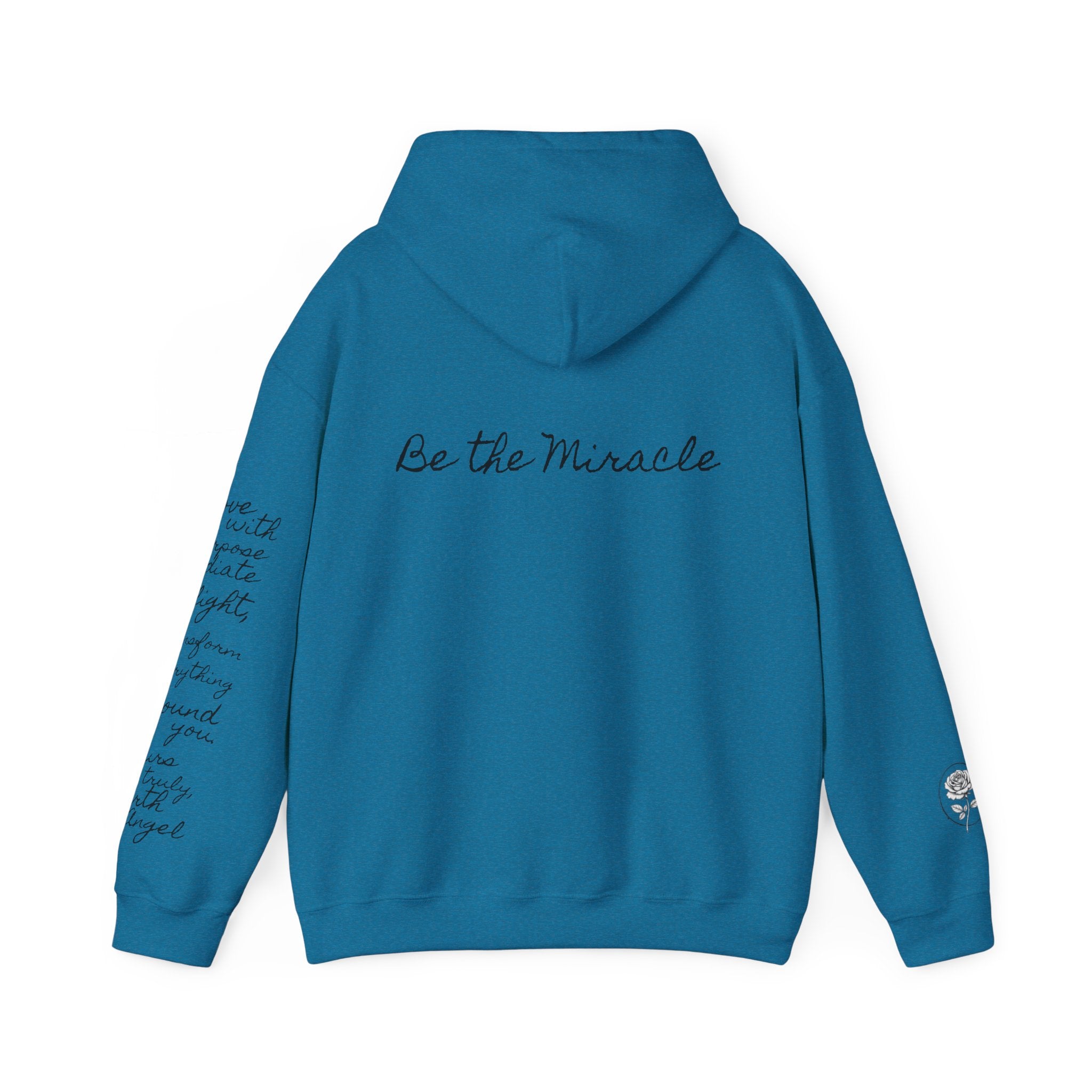 Be the Miracle-Radiate | Miracle of Roses Hoodie