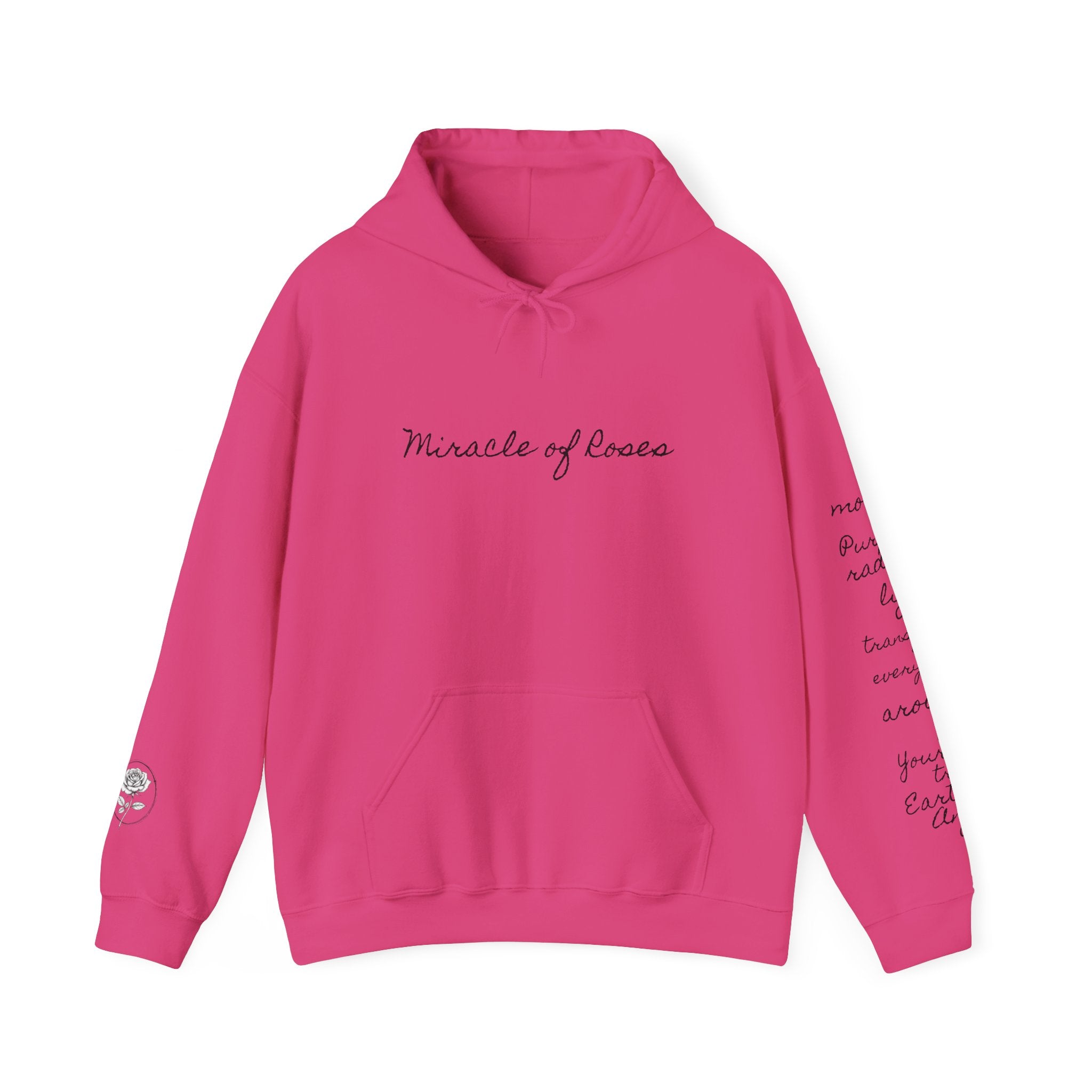 Be the Miracle-Radiate | Miracle of Roses Hoodie