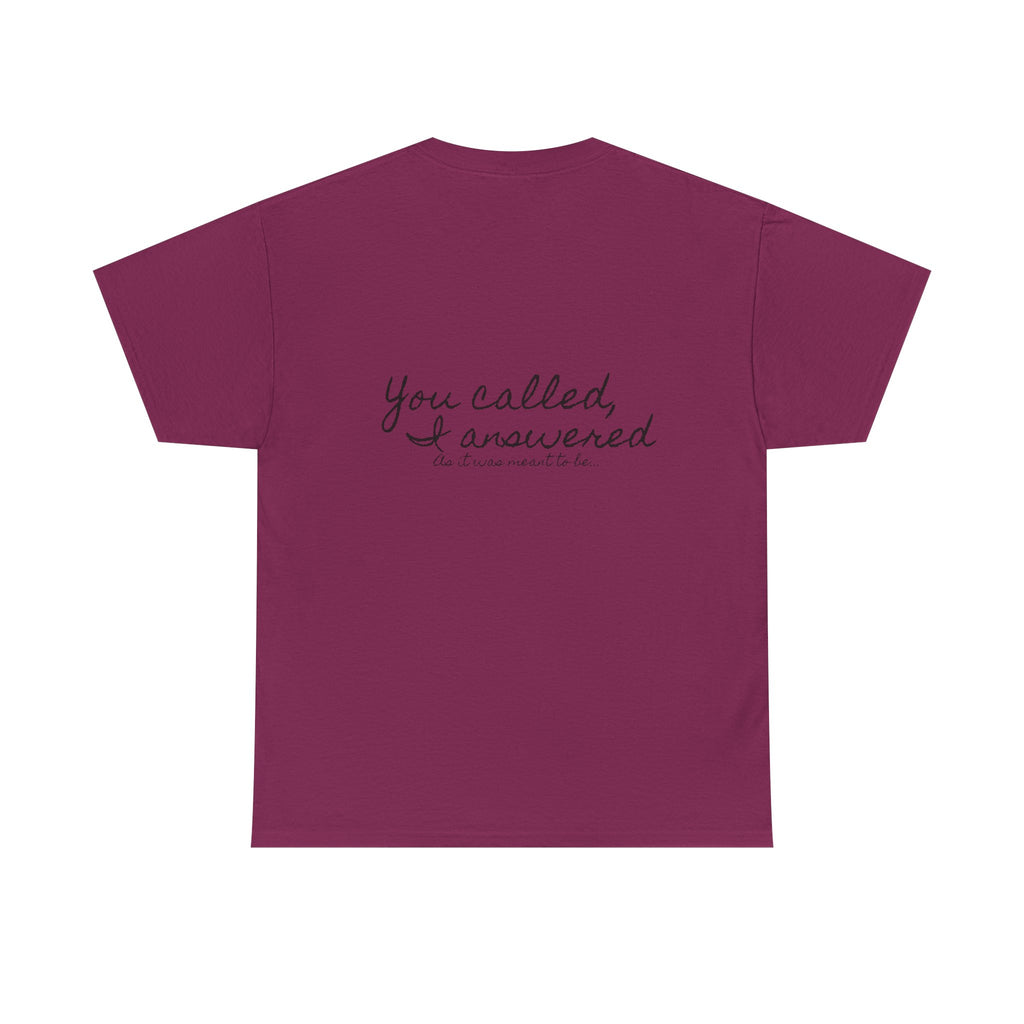 Meant to be | Miracle of Roses Tee
