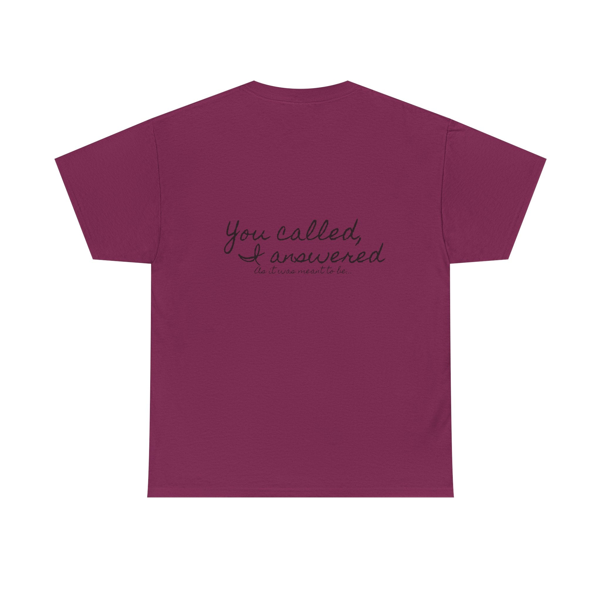 Meant to be | Miracle of Roses Tee