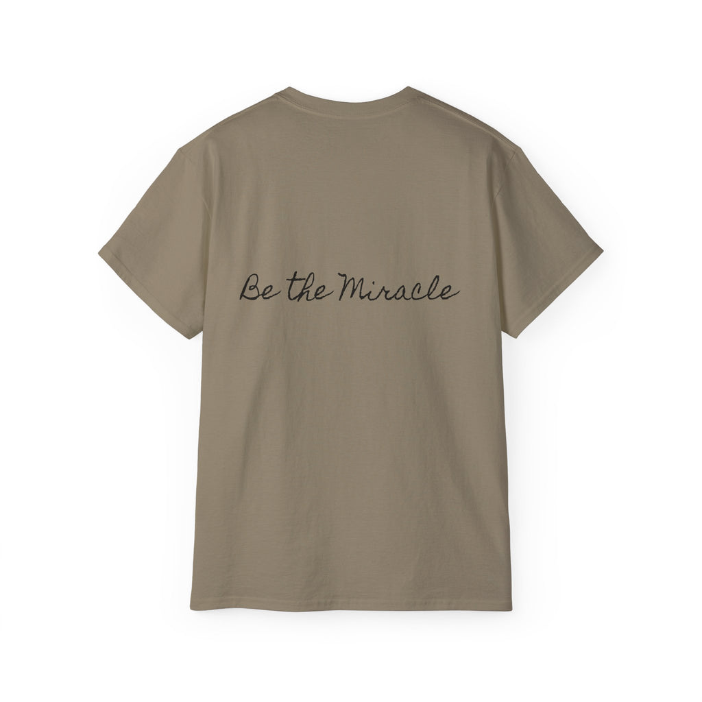 Be the Miracle | Miracle of Roses Tee