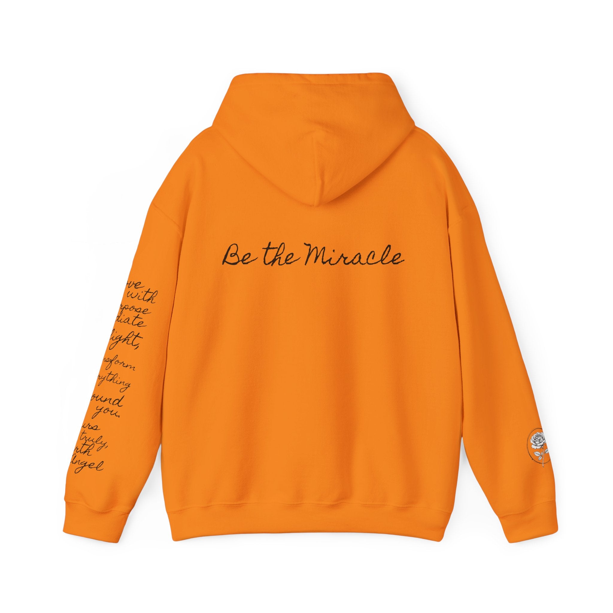 Be the Miracle-Radiate | Miracle of Roses Hoodie