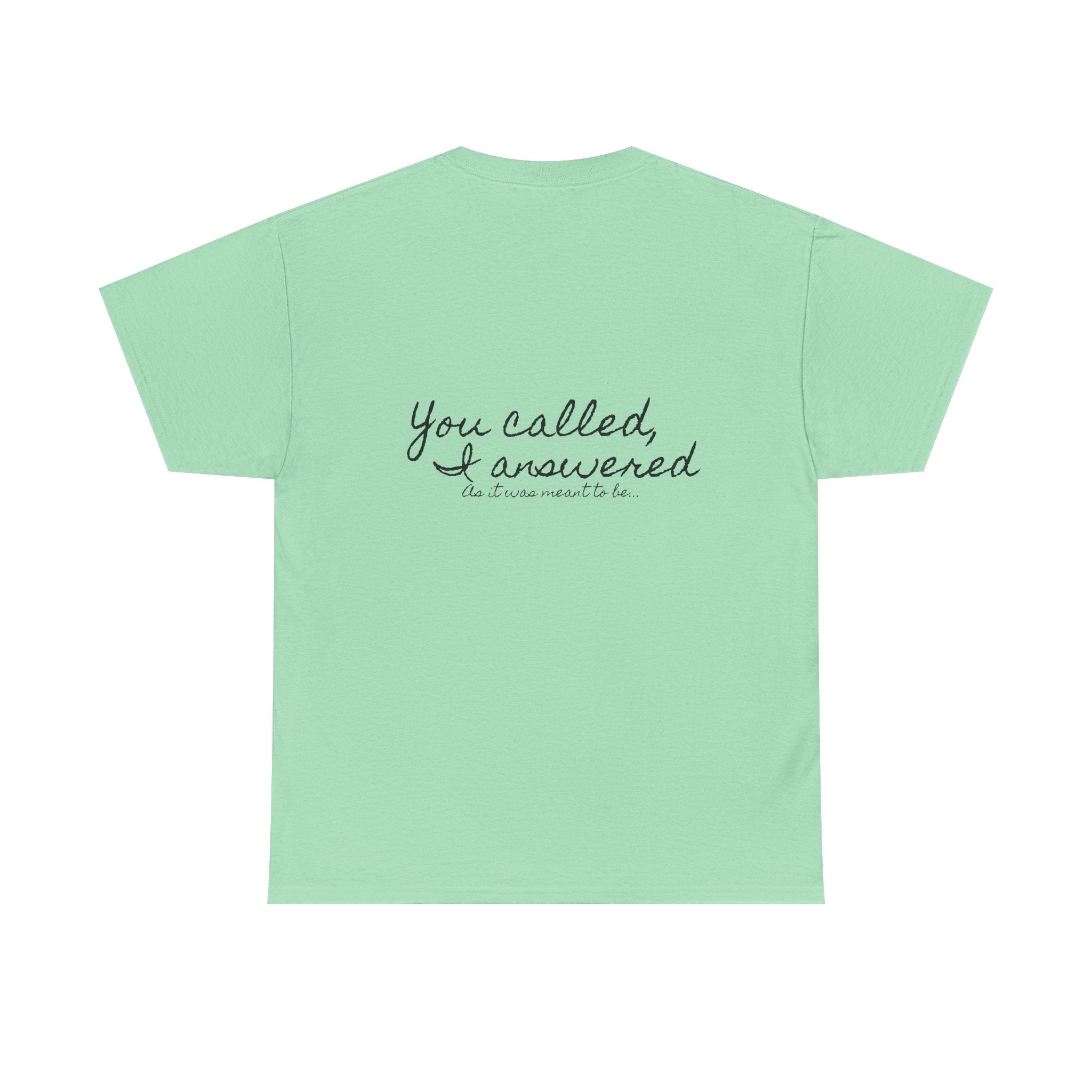 Meant to be | Miracle of Roses Tee