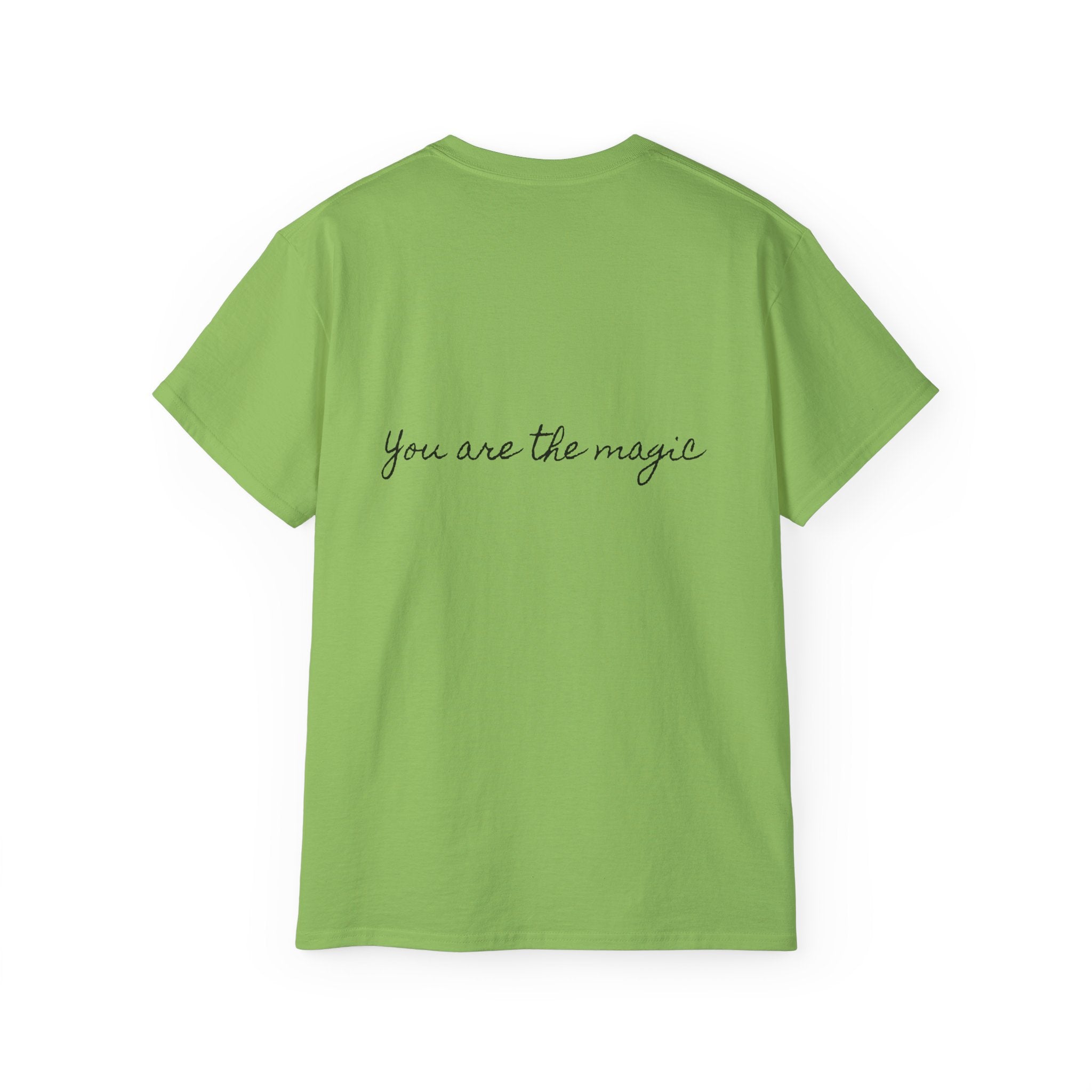 You are the Magic | Miracle of Roses Tee