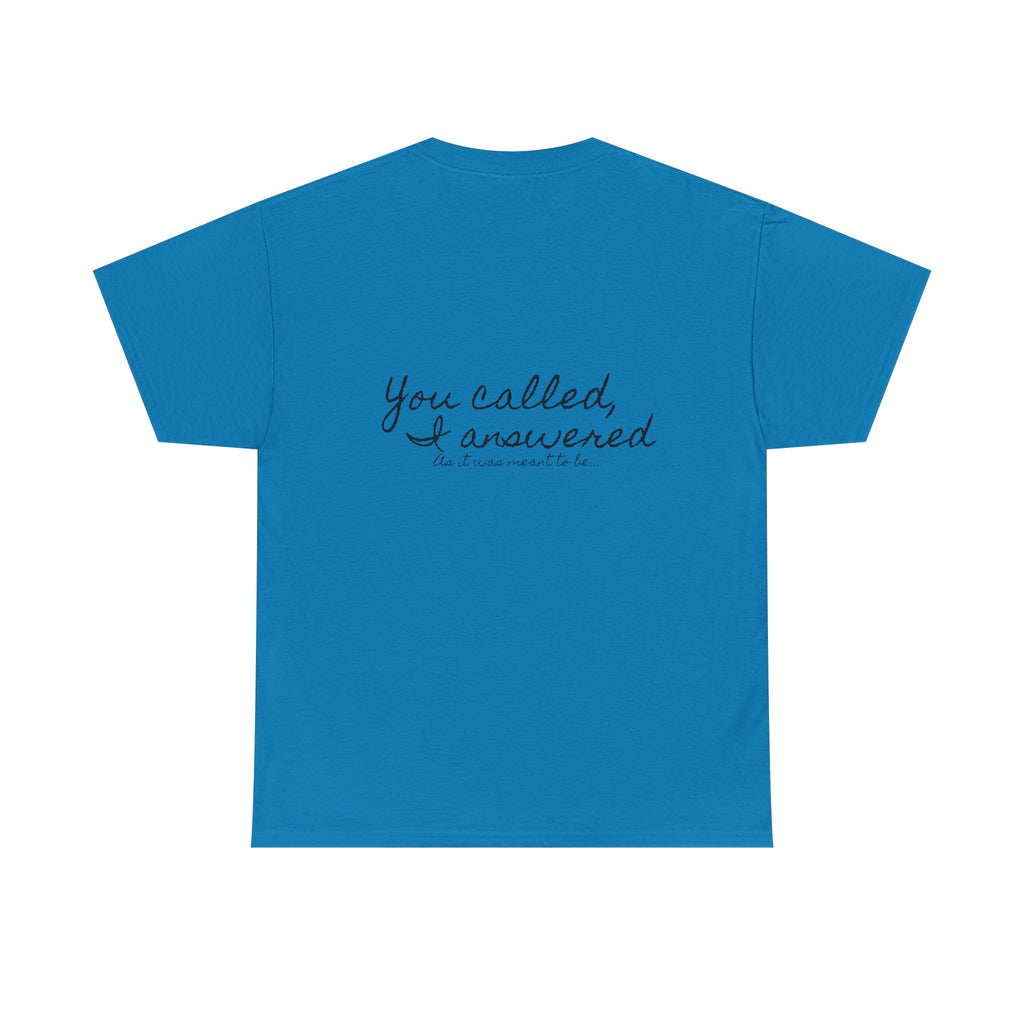 Meant to be | Miracle of Roses Tee