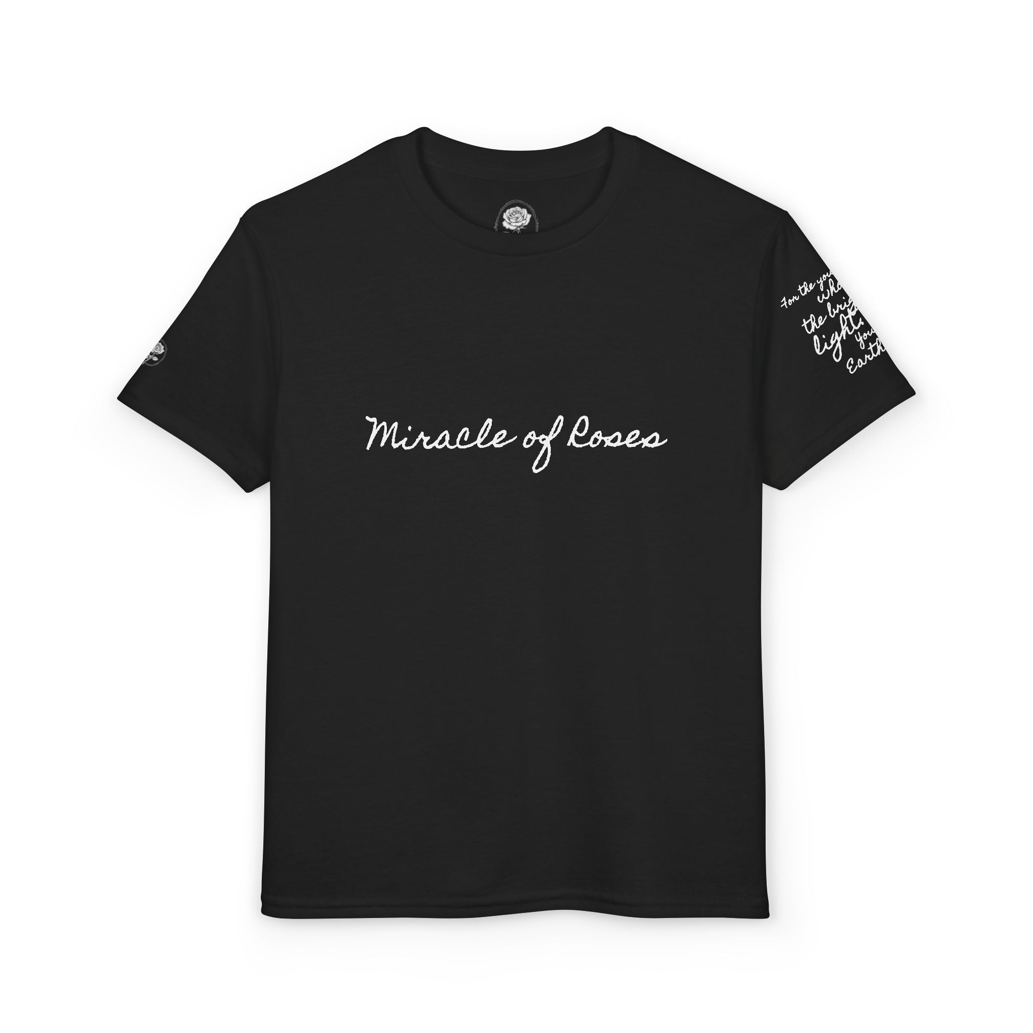 Earth Angel Brightest Light | Miracle of Roses Youth Tee